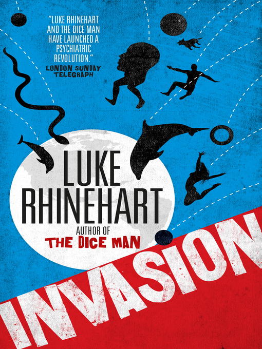 Title details for Invasion by Luke Rhinehart - Available